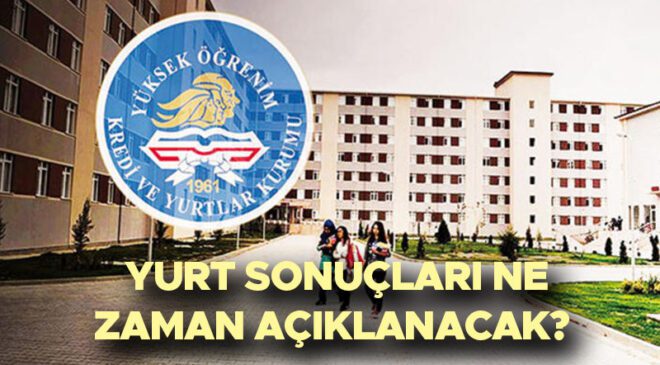 KYK Yurt Başvurusu Sonuçları 2025-2026: Nasıl Öğrenilir ve Ne Zaman Açıklanır?