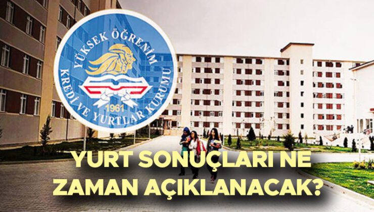 KYK Yurt Başvurusu Sonuçları 2025-2026: Nasıl Öğrenilir ve Ne Zaman Açıklanır?