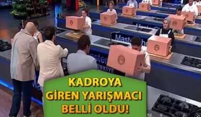 MasterChef Türkiye’de Ana Kadroya İlk giren yarışmacı kim oldu? Yedeklerden ana kadroya yükselen isimler ve süreç