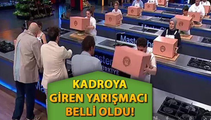 MasterChef Türkiye’de Ana Kadroya İlk giren yarışmacı kim oldu? Yedeklerden ana kadroya yükselen isimler ve süreç